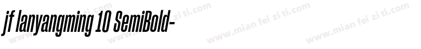 jf lanyangming 10 SemiBold字体转换